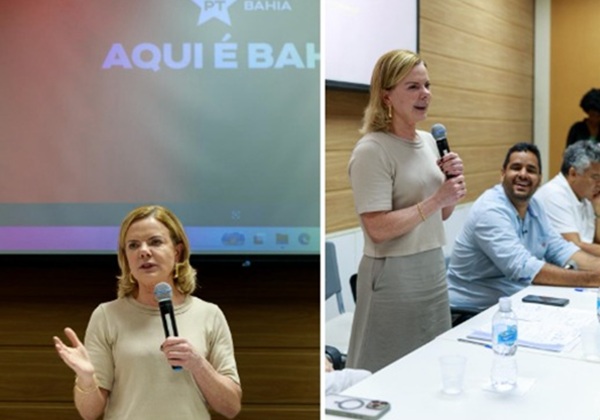 ‘Queremos justiça tributária, justiça social e nós vamos lutar por isso’, diz Gleisi Hoffmann em visita à Bahia