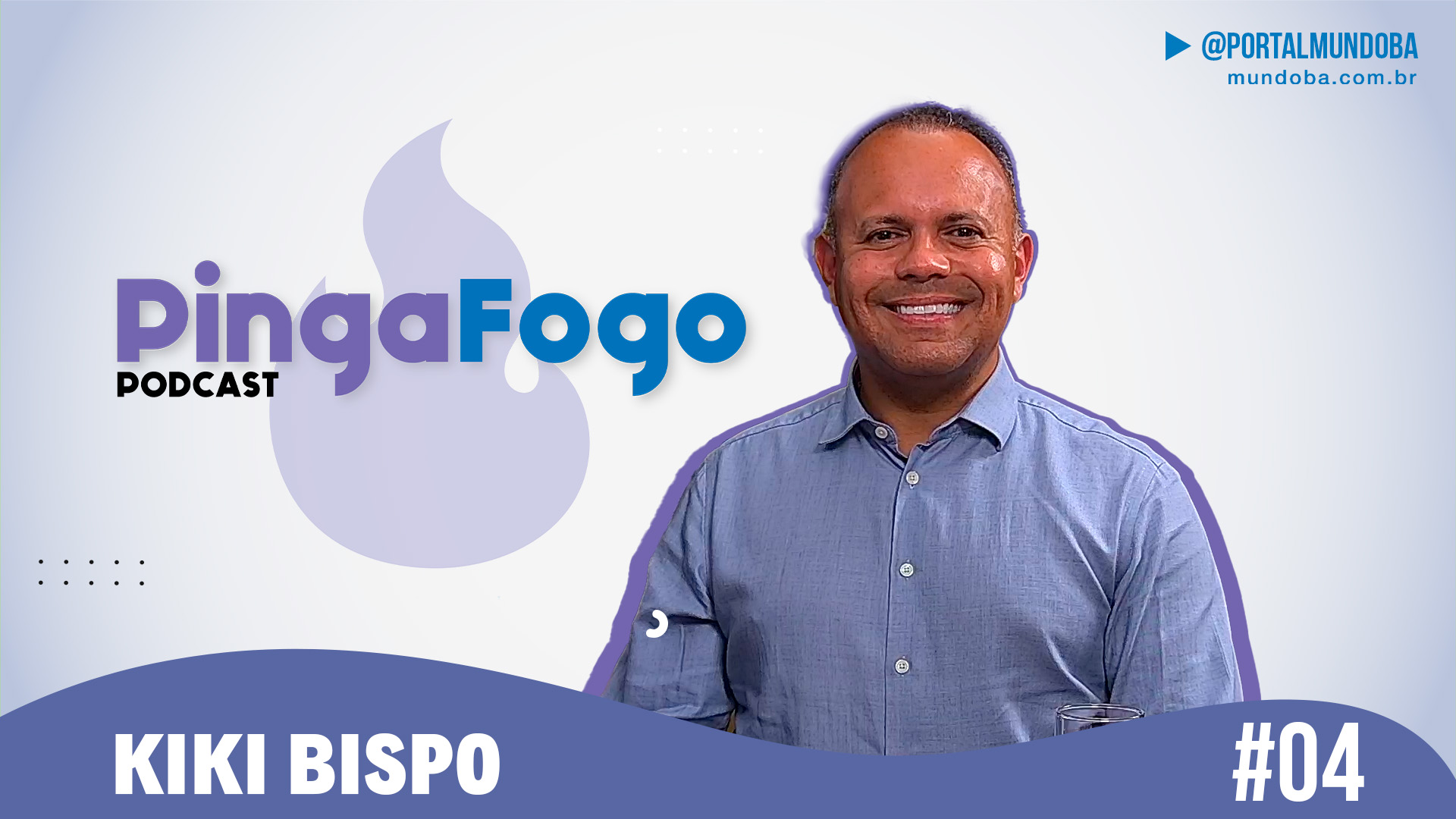 #04 Vereador Kiki Bispo - PINGA FOGO PODCAST