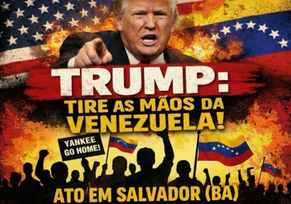Passeata contra ação de Trump na Venezuela acontece em Salvador nesta segunda (5)