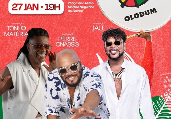Jau, Pierre Onassis e Tonho Matéria participam da Benção do Olodum no Pelourinho