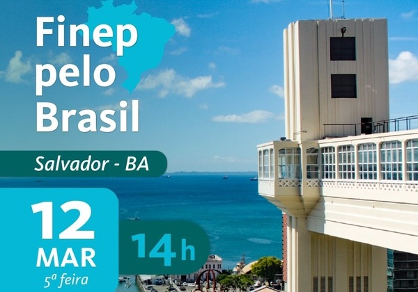 Evento do Ministério da Ciência acontece em Salvador nesta quinta-feira (12)