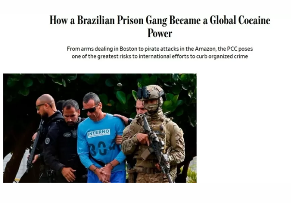 Jornal dos EUA aponta PCC como uma das maiores organizações criminosas do mundo