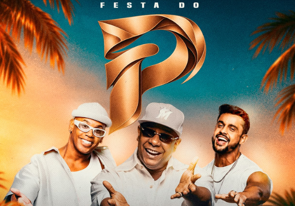 Festa do P celebra o pagode baiano com Psirico, Pagod'art e Parangolé em Salvador